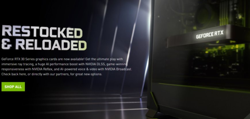 NVIDIA GeForce RTX 30 Graphics Cards Restocked & Reloaded: Gaming GPU Availability Improves Along With Prices