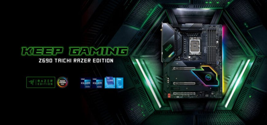 ASRock Adds The Z690 Taichi Razer Edition Motherboard To Its Intel 600-Series Portfolio