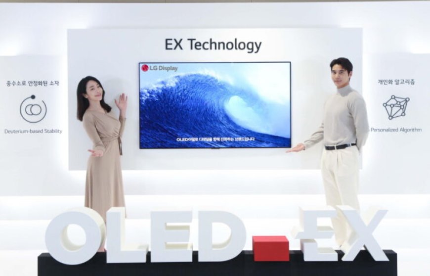 LG Display reveals OLED EX, a new OLED display technology implementing deuterium & custom algorithmic design