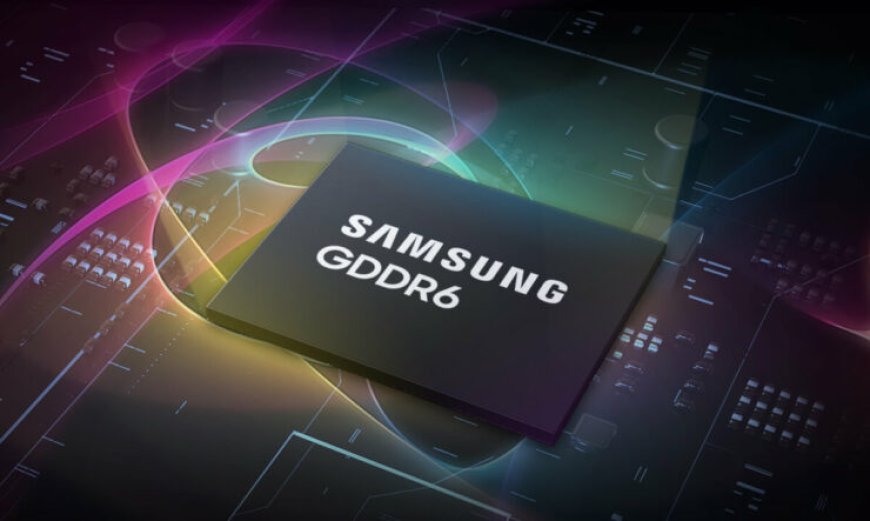 Samsung Begins Sampling 24 Gbps GDDR6 Memory Chips For Next-Gen GPUs