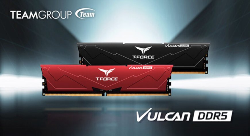 TEAMGROUP Reveals T-FORCE VULCAN DDR5 Memory, Up To 32 GB Capacities & 5200 Mbps Speeds