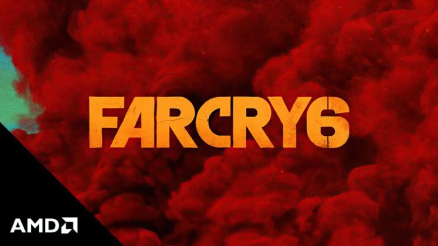 Far Cry 6 PC Requires Graphics Cards With Over 11 GB VRAM To Load High-Resolution Textures Properly