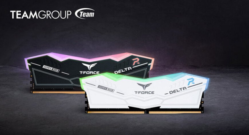 TeamGroup Intros T-Force DELTA RGB DDR5 Gaming Memory, Up To 5600 Mbps Speeds & 32 GB Capacities