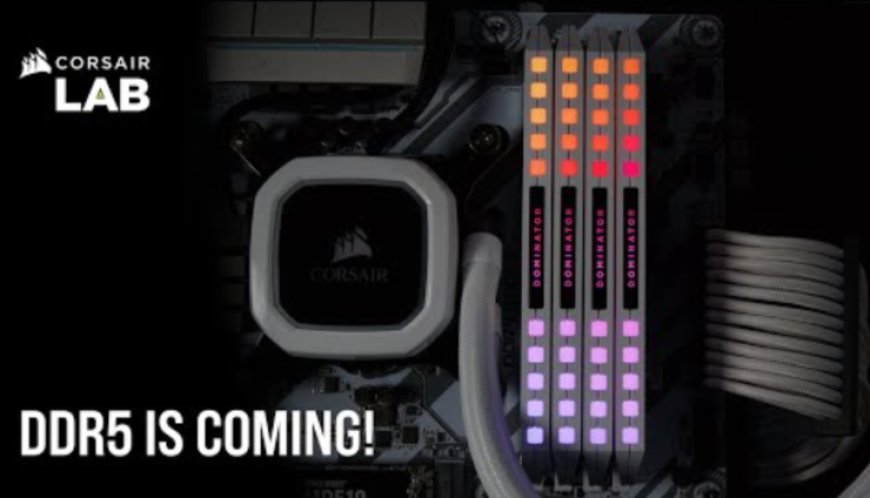 Corsair Says Next-Gen DDR5 Memory To Be Faster, Bigger & Cooler With Improved DHX Technology